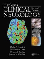 Hankey’S Clinical Neurology, Second Edition