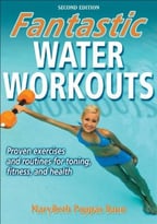 Fantastic Water Workouts, 2nd Edition