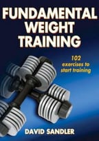 Fundamental Weight Training, 2 Edition