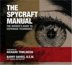 The Spycraft Manual: The Insider’S Guide To Espionage Techniques