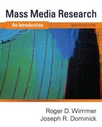 Mass Media Research: An Introduction, 9th Edition