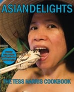 Asian Delights: The Tess Harris Cookbook