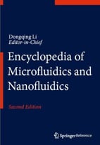 Encyclopedia Of Microfluidics And Nanofluidics, 2nd Edition