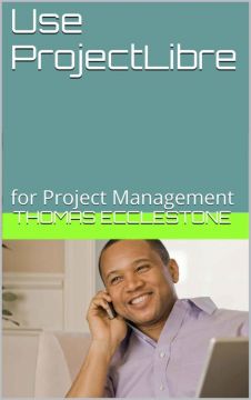 Use Projectlibre: For Project Management