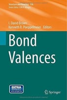 Bond Valences (Structure And Bonding)