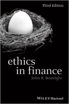 Ethics In Finance, 3rd Edition