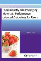 Food Industry And Packaging Materials: Performance-Oriented Guidelines For Users