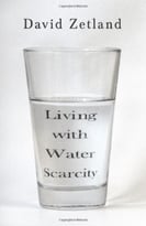 Living With Water Scarcity