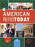 American Politics Today: Essentials (3rd Edition)
