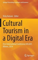 Cultural Tourism In A Digital Era