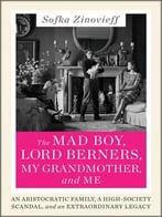 The Mad Boy, Lord Berners, My Grandmother And Me