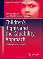 Children’S Rights And The Capability Approach: Challenges And Prospects