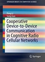 Cooperative Device-To-Device Communication In Cognitive Radio Cellular Networks