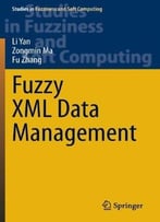 Fuzzy Xml Data Management
