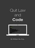 Quit Law And Code