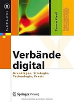 Verbände Digital: Grundlagen, Strategie, Technologie, Praxis