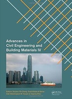Advances In Civil Engineering And Building Materials Iv