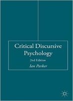 Critical Discursive Psychology, 2nd Edition