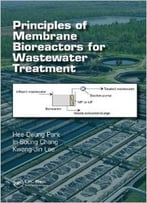 Principles Of Membrane Bioreactors For Wastewater Treatment