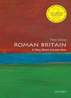 Roman Britain: A Very Short Introduction, 2 Edition