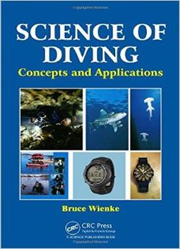 Science Of Diving: Concepts And Applications