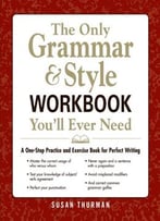 The Only Grammar & Style Workbook You’Ll Ever Need