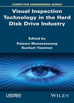 Visual Inspection Technology In The Hard Disc Drive Industry (Iste)