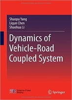 Dynamics Of Vehicle-Road Coupled System