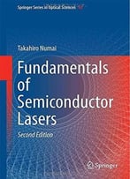 Fundamentals Of Semiconductor Lasers, 2nd Edition