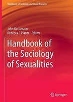 Handbook Of The Sociology Of Sexualities