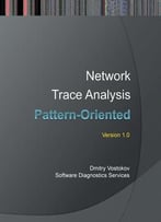Network Trace Analysis Pattern-Oriented