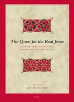 The Quest For The Real Jesus