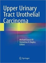 Upper Urinary Tract Urothelial Carcinoma