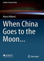 When China Goes To The Moon…