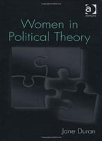 Women In Political Theory, New Edition