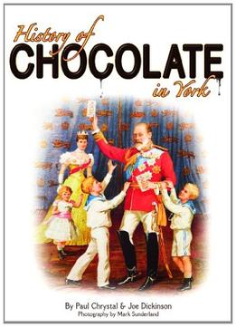 A History Of Chocolate In York
