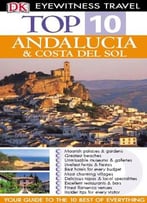 Andalucia And Costa Del Sol (Dk Eyewitness Top 10 Travel Guide) By Jeffrey Kennedy
