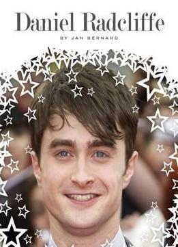 Daniel Radcliffe (Stars Of Today) By Jan Bernard