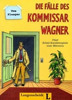 Die Falle Des Kommissar Wagner: Begleitheft