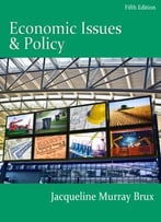 Economic Issues And Policy, 5 Edition