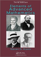 Elements Of Advanced Mathematics, Third Edition