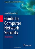 Guide To Computer Network Security (3rd Edition)