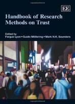 Handbook Of Research Methods On Trust