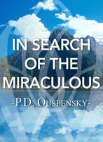 In Search Of The Miraculous