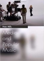 Media And Popular Music
