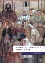 Medieval European Pilgrimage, C.700 – C.1500