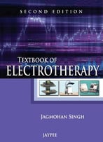 Textbook Of Electrotherapy, Second Edition