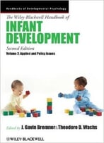 The Infant Development: Applied And Policy Issues (Volume 2)