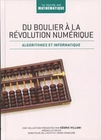 Vicenç Torra, Du Boulier À La Révolution Numérique : Algorithmes Et Arithmétique