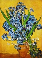 Vincent Van Gogh (Essential Collection)